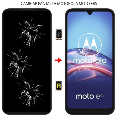 Cambiar Pantalla Motorola Moto E6S