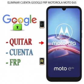 Eliminar Contraseña y Cuenta Google Motorola Moto E6S