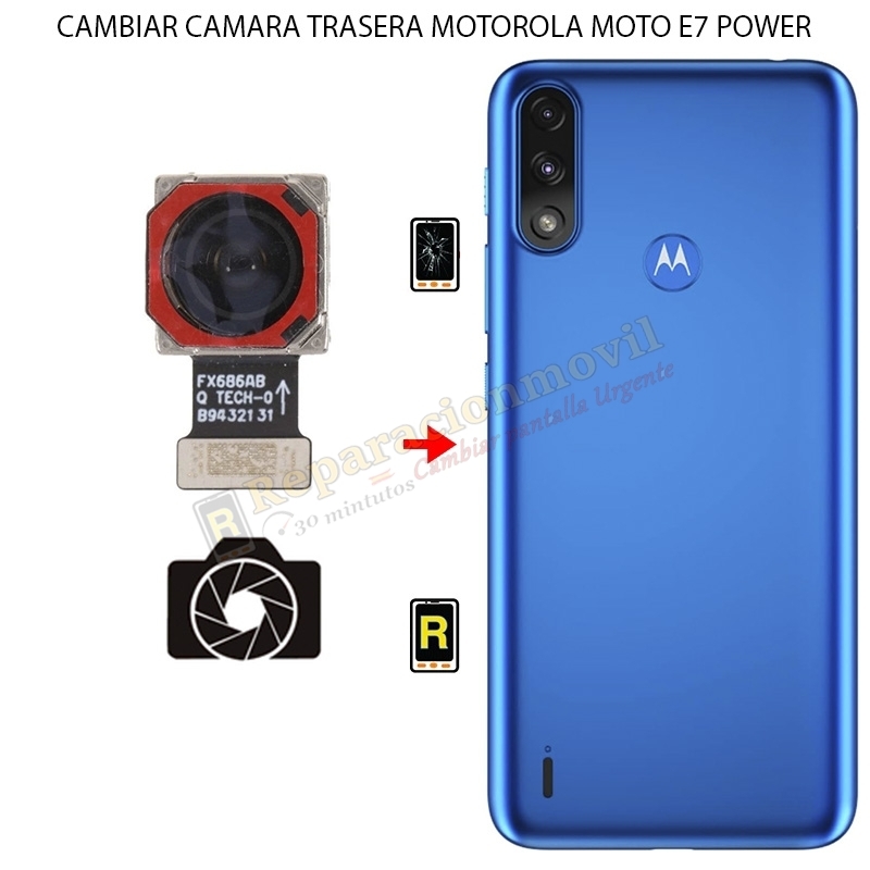Cambiar Cámara Trasera Motorola Moto E7 Power