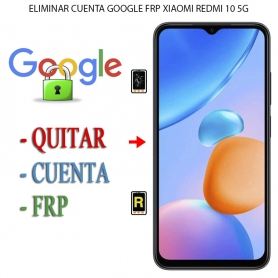 Eliminar Contraseña y Cuenta Google Xiaomi Redmi 10 5G