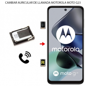 Cambiar Auricular de Llamada Motorola Moto G23