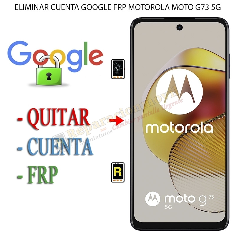 Eliminar Contraseña y Cuenta Google Motorola Moto G73 5G