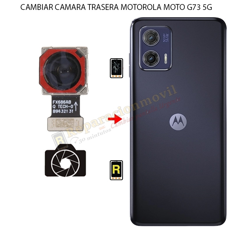 Cambiar Cámara Trasera Motorola Moto G73 5G