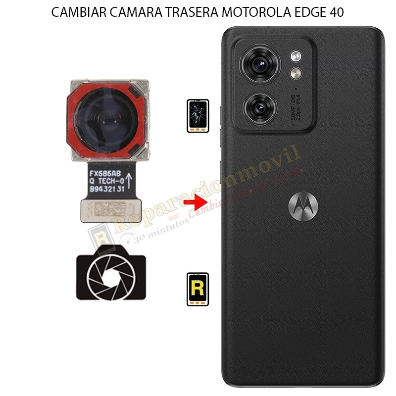 Cambiar Cámara Trasera Motorola Moto Edge 40