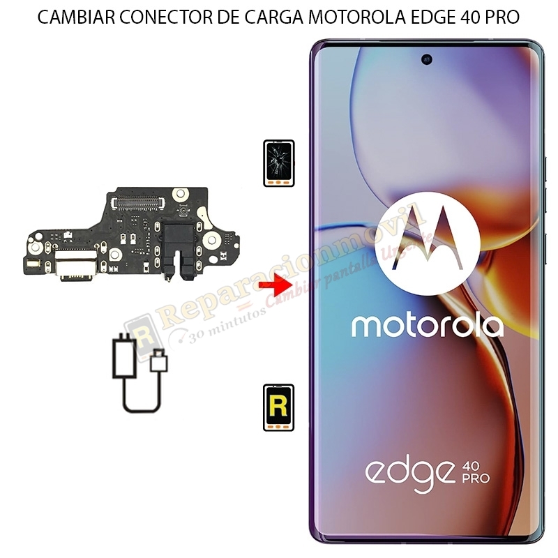 Cambiar Conector de Carga Motorola Moto Edge 40 Pro