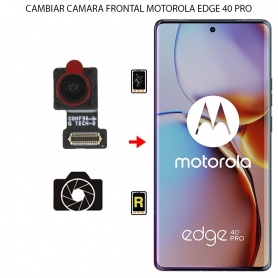 Cambiar Cámara Frontal Motorola Moto Edge 40 Pro