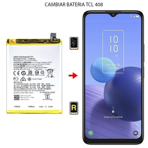 Cambiar Batería TCL 408