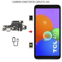 Cambiar Conector de Carga TCL 403
