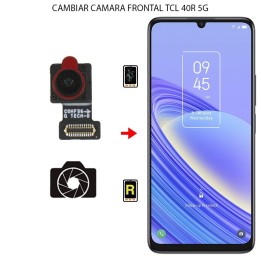 Cambiar Cámara Frontal TCL 40R 5G