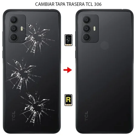 Cambiar Tapa Trasera TCL 306