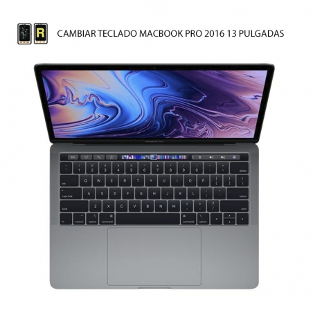 Cambiar Teclado MacBook Pro 13 2016