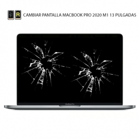Cambiar Pantalla MacBook Pro 2020 M1 13 Pulgadas
