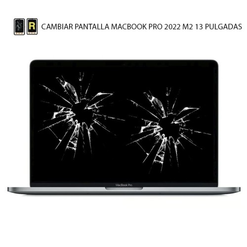 Cambiar Pantalla MacBook Pro 13 M2 2022