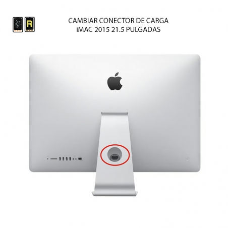 Cambiar Conector de Carga iMac 21.5 2015