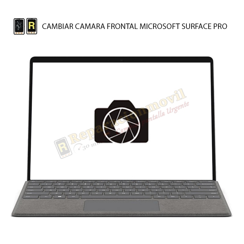 Cambiar Cámara Frontal Microsoft Surface Pro 1