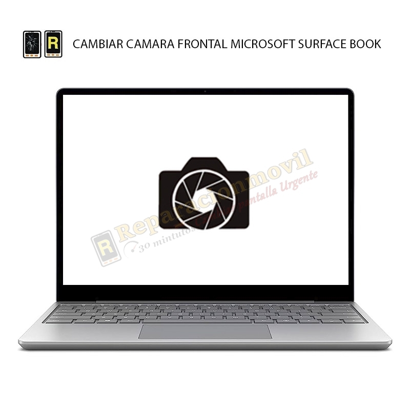 Cambiar Cámara Frontal Microsoft Surface Book 1