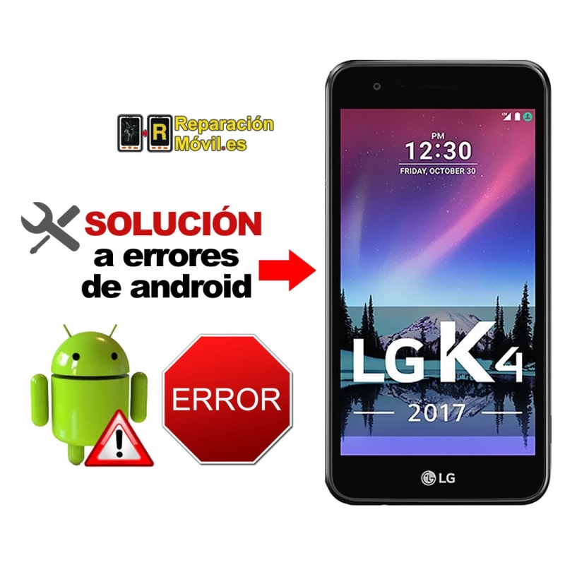 Solución Sistema Error LG K4 2017
