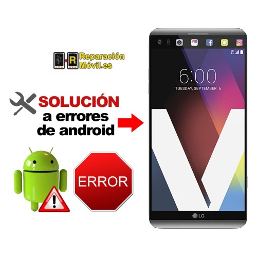 Solución Sistema Error LG V20