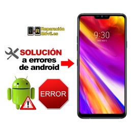 Solución Sistema Error LG G7