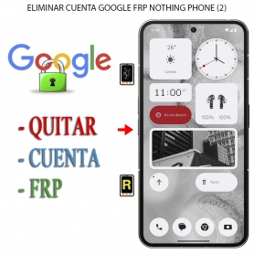 Eliminar Contraseña y Cuenta Google Nothing Phone (2)
