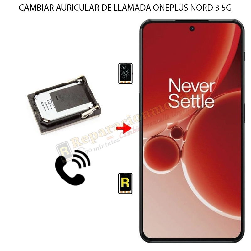 Cambiar Auricular de Llamada OnePlus Nord 3 5G