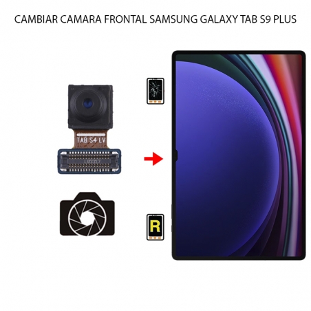 Cambiar Cámara Frontal Samsung Galaxy Tab S9 Plus