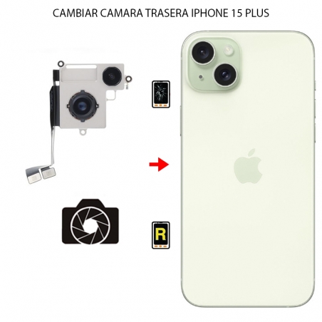 Cambiar Cámara Trasera iPhone 15 Plus