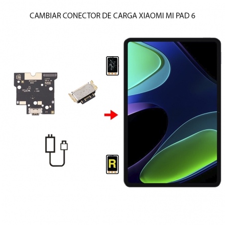 Cambiar Conector De Carga Xiaomi Mi Pad 6