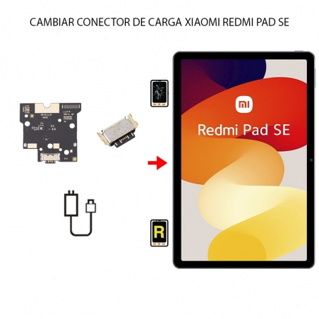 Cambiar Conector De Carga Xiaomi Redmi Pad SE