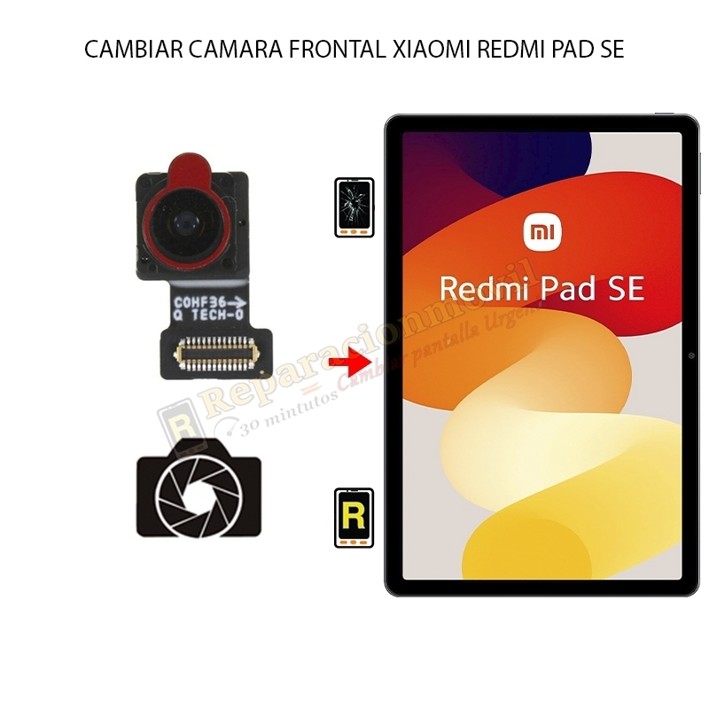 Cambiar Cámara Frontal Xiaomi Redmi Pad SE