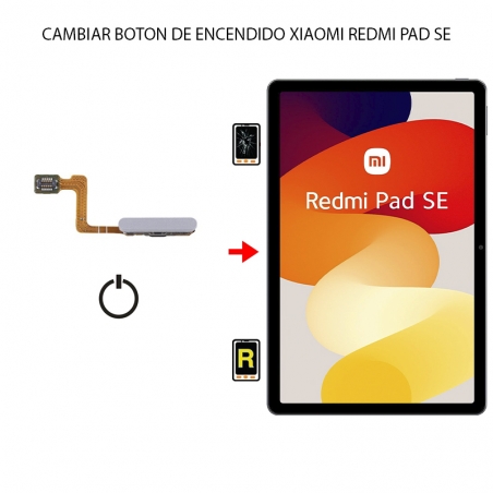 Cambiar Botón De Encendido Xiaomi Redmi Pad SE