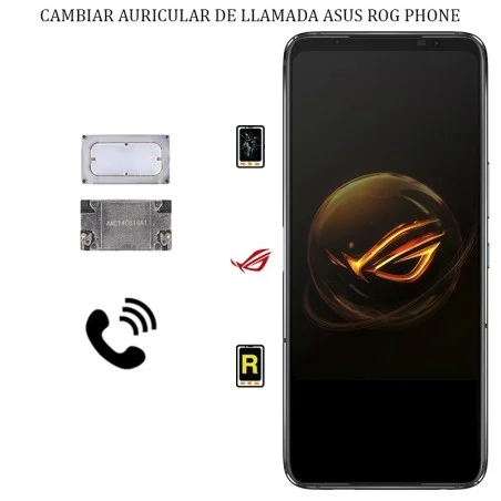 Cambiar Auricular de Llamada Asus ROG Phone 5