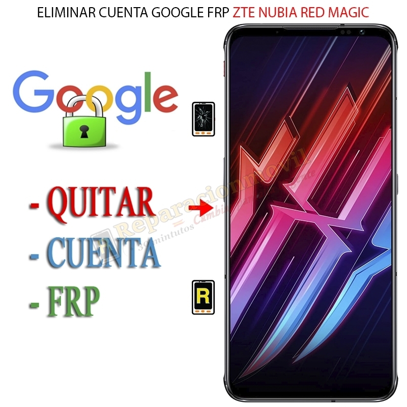 Eliminar Contraseña y Cuenta Google ZTE Nubia Red Magic 6R