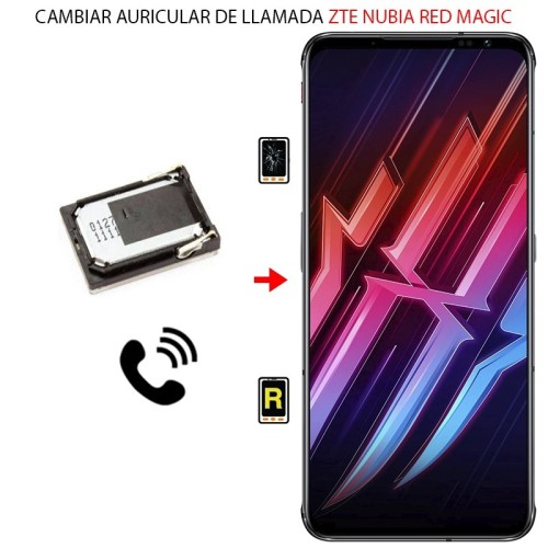 Cambiar Auricular de Llamada ZTE Nubia Red Magic 6R