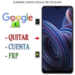 Eliminar Contraseña y Cuenta Google ZTE Blade V2020