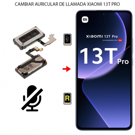 Cambiar Auricular de Llamada Xiaomi 13T Pro