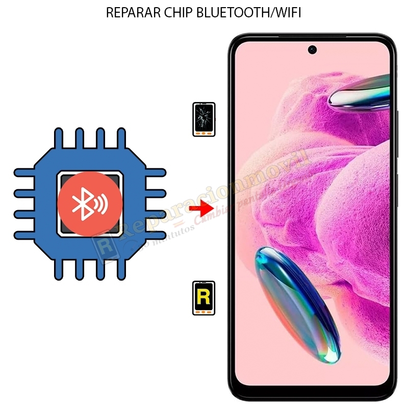 Reparar Chip Bluetooth Wifi Xiaomi Redmi Note 12S