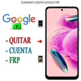 Eliminar Contraseña y Cuenta Google Xiaomi Redmi Note 12S