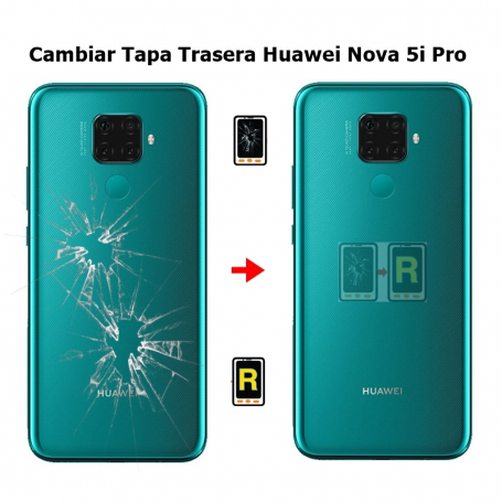 Cambiar Tapa trasera Huawei Nova 5i Pro