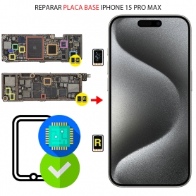 Reparar Placa Base iPhone 15 Pro Max