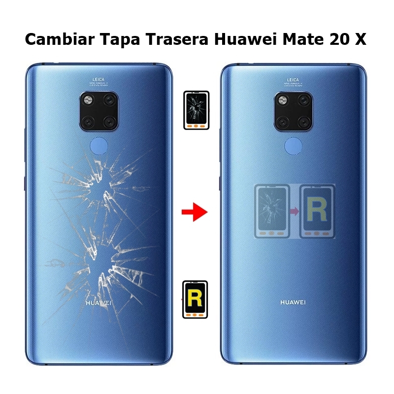 Cambiar Tapa Huawei Mate 20 X