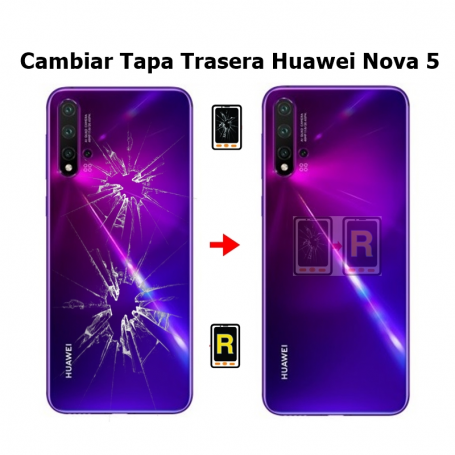 Cambiar Tapa Trasera Huawei Nova 5 SEA-AL10