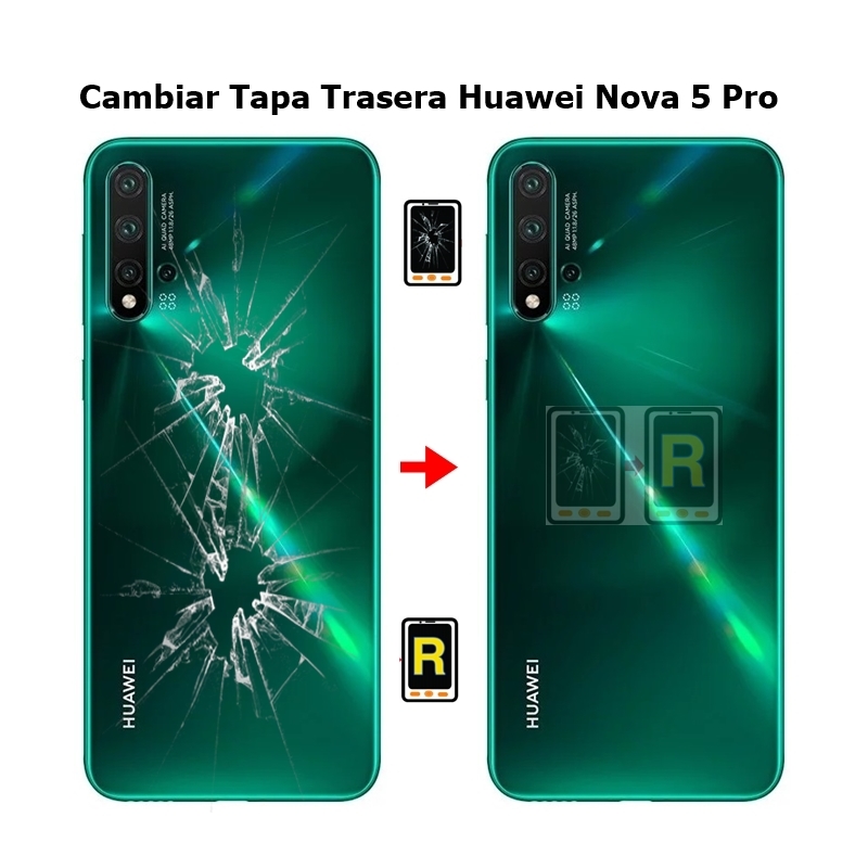 Cambiar Tapa trasera Huawei Nova 5 Pro SEA-AL00