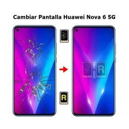 Cambiar Pantalla Huawei Nova 6 5G