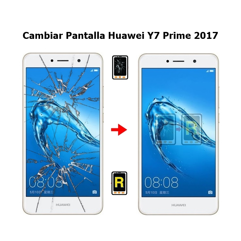 Cambiar Pantalla Huawei Y7 Prime 2017