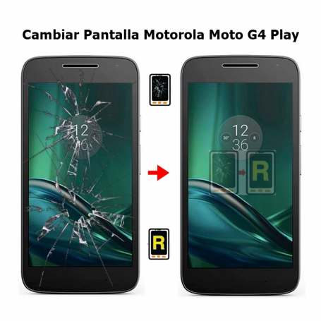 Cambiar Pantalla Motorola Moto G4 Play