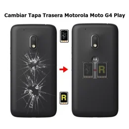 Cambiar Tapa Trasera Motorola Moto G4 Play
