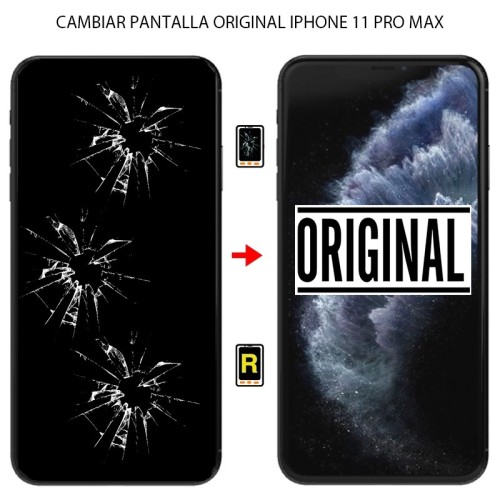 Cambiar Pantalla iPhone 11 Pro Max Original