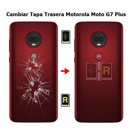 Cambiar Tapa Trasera Motorola Moto G7 Plus