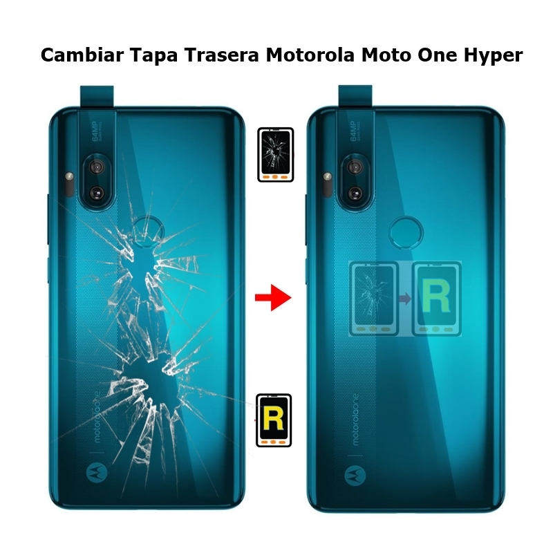 Cambiar Tapa Trasera Motorola Moto One Hyper